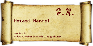 Hetesi Mendel névjegykártya